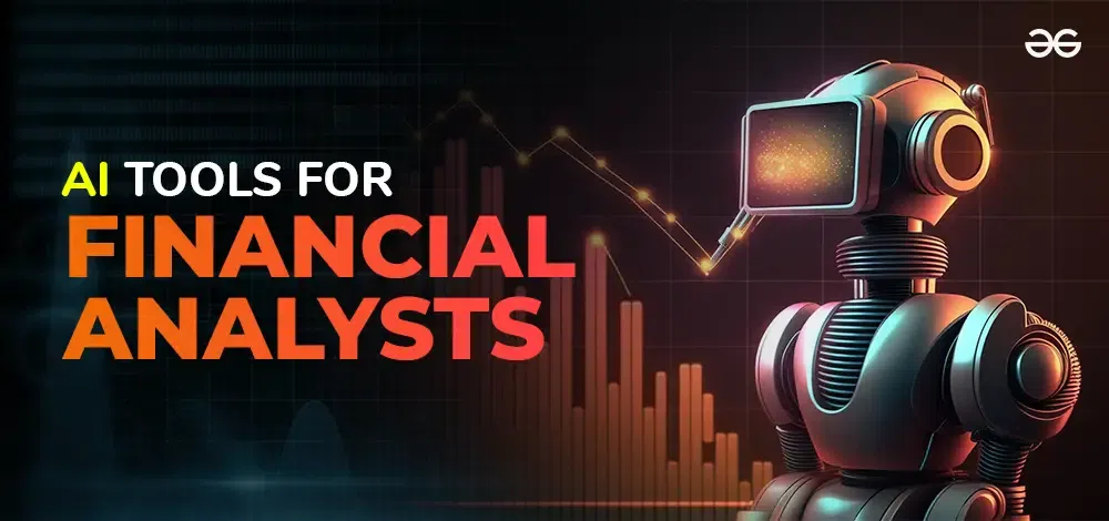 Top AI Tools for Financial Analysts in 2025